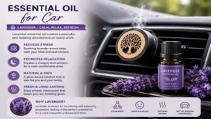 Essential oil for car featuring lavender oil to promote relaxation and reduce driving stress.
