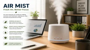 air mist improving air quality and freshness in a home office workspace